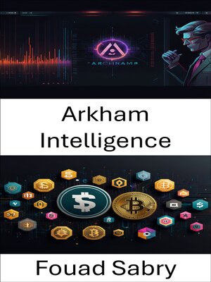 cover image of Arkham Intelligence